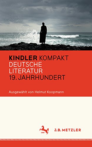 Download Kindler Kompakt: Deutsche Literatur, 19. Jahrhundert Download Kindler Kompakt: Deutsche Literatur, 19. Jahrhundert