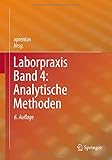 Image de Laborpraxis Band 4: Analytische Methoden