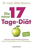 Image de Die neue 17-Tage-Diät: Schnelle und dauerhafte Ergebnisse - Jetzt mit Fastentagen und meh