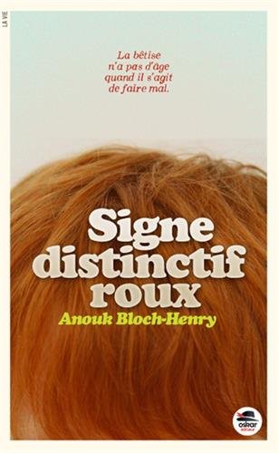 <a href="/node/24586">Signe distinctif : roux</a>