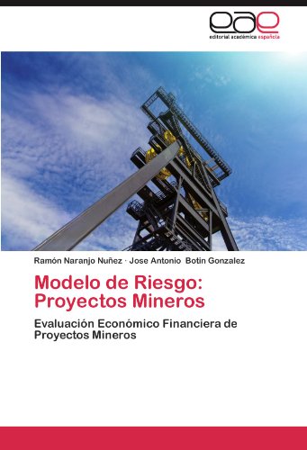 Modelo de Riesgo: Proyectos Mineros