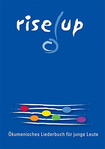 Preisvergleich Produktbild rise up: Ökumenisches Liederbuch für junge Leute