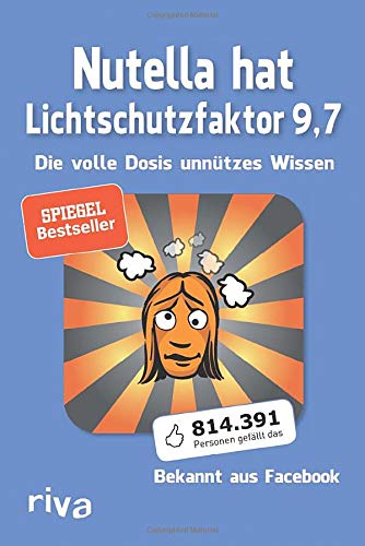 Nutella hat Lichtschutzfaktor 9,7: Die volle Dosis unnützes Wissen
