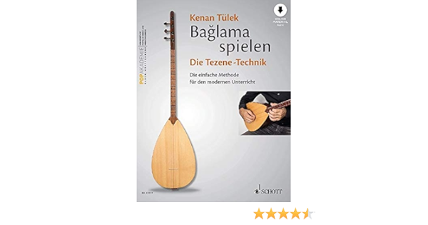 Baglama Spielen Die Tezene Technik Die Einfache Methode Fur Den Modernen Unterricht Band 2 Baglama Lehrbuch Mit Online Audiodatei Die Einfache 2 Baglama Lehrbuch Mit Online Audiodatei Amazon De Popakademie Baden Wurttemberg Gmbh Tulek