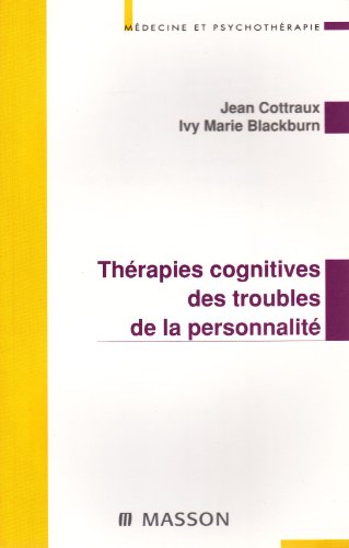 couverture de : Th&eacute;rapies cognitives des troubles de la personnalit&eacute;