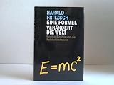 Image de Eine Formel verändert die Welt. Newton, Einstein und die Relativitätstheorie