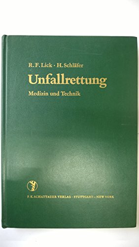 Unfallrettung - Medizin und Technik