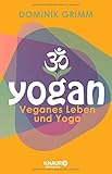 Yogan: Veganes Leben und Yoga by 