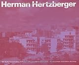Herman Hertzberger 1959-86. Bauten und Projekte. Buildings and Projects. Batiments et projets by 