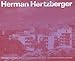 Herman Hertzberger 1959-86. Bauten und Projekte. Buildings and Projects. Batiments et projets by 