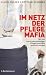 Cover zum Buch Im Netz der Pflegemafia: Wie mit mens...