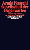 Cover zum Buch Gesellschaft der Gegenwarten: Studien...