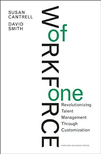 Workforce of One: Revolutionizing Talent Management Through Customization (English Edition) livre