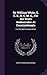 Produktbild Sir William White, G. C. B., K. C. M. G., for Six Years Ambassador at Constantinople: His Life and Correspondence