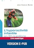 Image de L'hyperactivité infantile en 90 questions