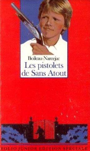 couverture de : Les Pistolets de Sans Atout