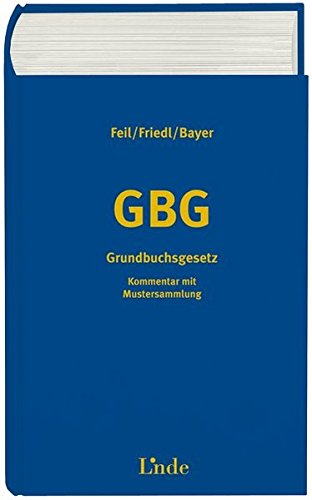 GBG Grundbuchsgesetz: Kommentar mit Mustersammlung