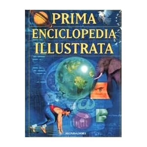 Prima enciclopedia illustrata