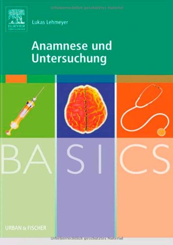 Download BASICS Anamnese und Untersuchung Download BASICS Anamnese und Untersuchung