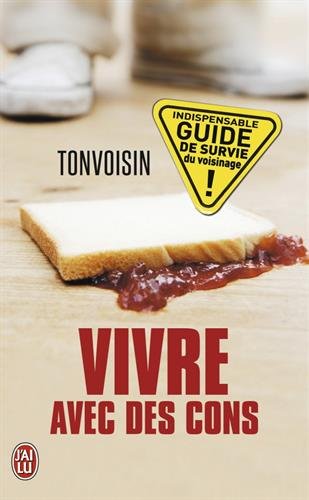 Télécharger Vivre avec des cons PDF Livre En Ligne