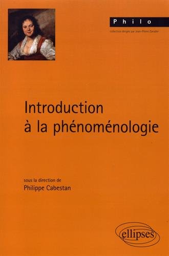 Download INTRODUCTION À LA PHÉNOMÉNOLOGIE Download INTRODUCTION À LA PHÉNOMÉNOLOGIE