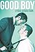 Good Boy (English Edition) by