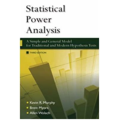 Statistical Power Analysis: A Simple and General Model for Traditional and Modern Hypothesis Tests