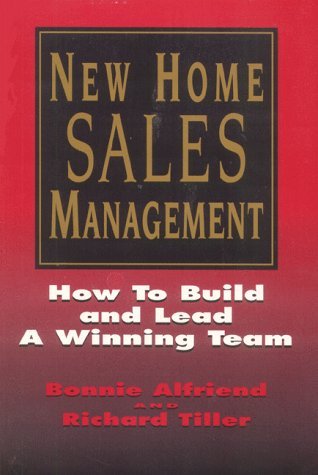 New Homes Sales Management by Bonnie Alfriend (1997-02-01)