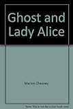 Cover zum Buch Ghost and Lady Alice