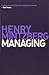 Managing by Henry Mintzberg
