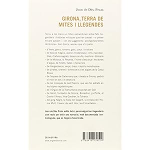 Girona, terra de mites i llegendes : 58 històries fantàstiques per descobrir (Inspira, Band 50)