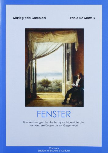 Preisvergleich Produktbild Fenster, eine Anthologie zur Deutschprachingen Literatur