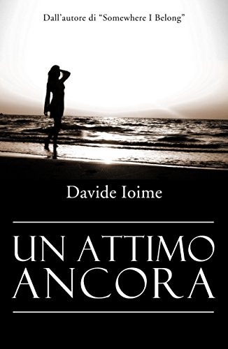 Davide Ioime - Un attimo ancora (2016)