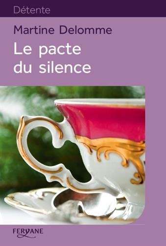 Le  pacte du silence