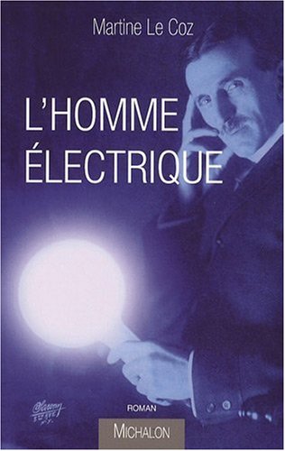 couverture de : L'homme &eacute;lectrique