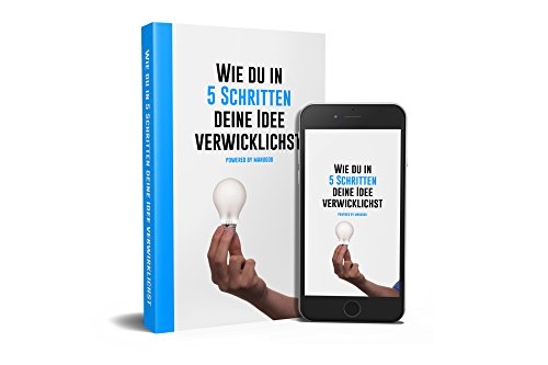 Download Produktentwicklung: Wie du in 5 Schritten deine Produktidee verwirklichst