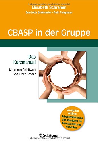 CBASP in der Gruppe: Das Kurzmanual - Mit einem Geleitwort von Franz Caspar