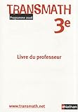 Image de Transmath 3e : Livre du professeur programme 2008