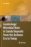 Geobiology: Microbial Mats in Sandy Deposits from the Archean Era to Today by 