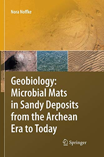 Geobiology: Microbial Mats in Sandy Deposits from the Archean Era to Today