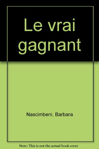 Le vrai gagnant