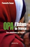 Image de OPA sur l'islam de France : Les ambitions de l'UOIF (Documents, Actualités, Société)