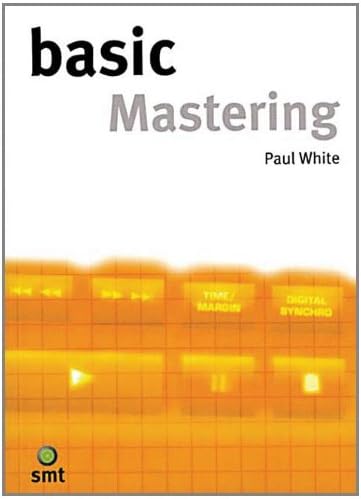 Basic Mastering (The Basic Series)
