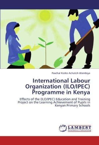International Labour Organization (ILO/IPEC) Programme in Kenya