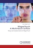 Image de MagnoTouch  A Multi-touch surface: Design and Implementation of MagnoTouch