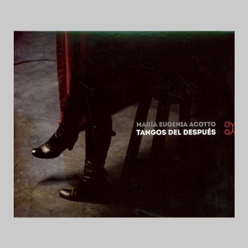 Preisvergleich Produktbild Tangos Del Despues by Maria Eugenia Acotto