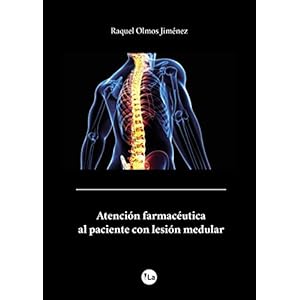 Atención farmacéutica al paciente con lesión medular (Lanzamiento)