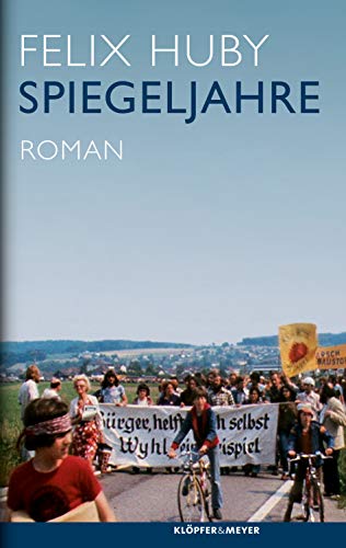 Spiegeljahre: Roman Spiegeljahre: Roman