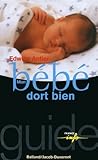 MON BEBE DORT BIEN