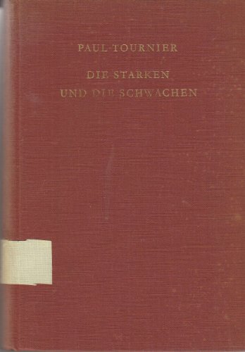 Die Starken und die Schwachen